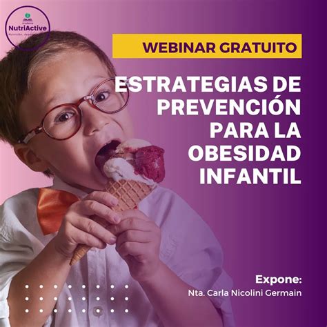 Webinar Gratuito Estrategias De Prevención Para La Obesidad Infantil