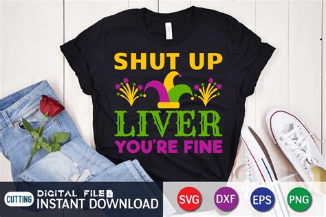 Shut Up Liver Youre Fine Svg By Funnysvgcrafts Thehungryjpeg