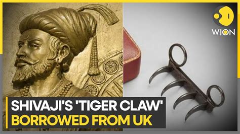 Shivaji Maharajs Tiger Claw Weapon To Return To India Wion Youtube