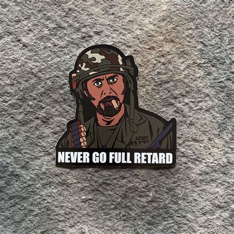 Tropic Thunder Never Go Full Retard Vinyl Decals Patchops