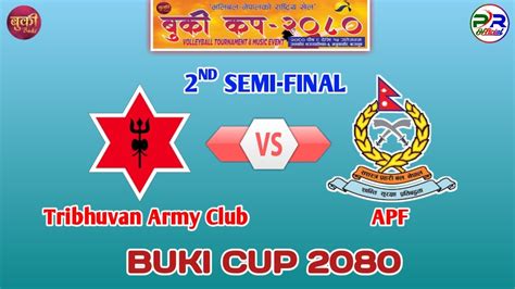 BUKI CUP 2080 ARMY VS APF SEMI FINAL GALKOT BAGLUNG YouTube