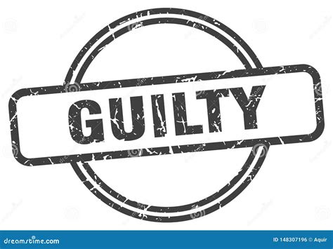 Guilty Stamp Stock Vector Illustration Of Vector Insignia