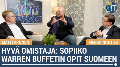 Hyvä omistaja mitä suomalainen yrittäjä voi oppia Warren Buffettilta