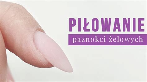 Jak Dobrze Wypi Owa Paznokcie Paznokcie Polska