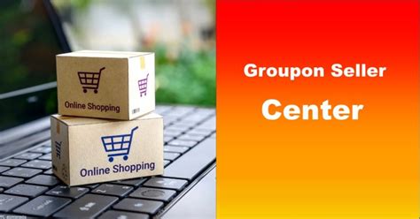 Centro de vendedores de Groupon Cómo vender con éxito