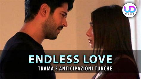 Anticipazioni Endless Love Puntate Turche Kemal Scopre Che Ozan Non