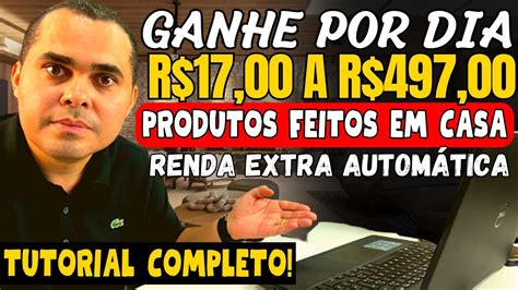 Ganhe De R A R Por Dia De Renda Extra Produtos Feitos