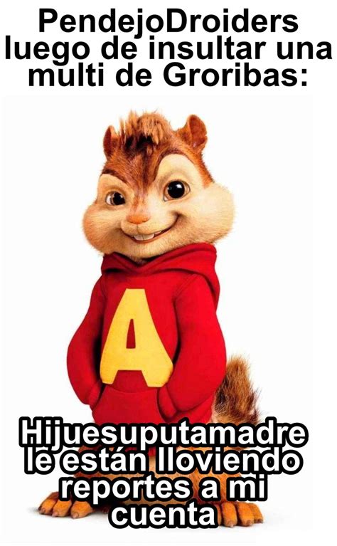 Top Memes De Alvin Y Las Ardillas En Español Memedroid