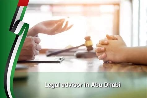 Legal Advisor In Abu Dhabi Best Services In 2023