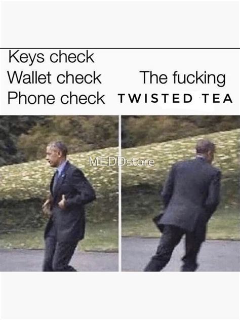 Twisted Tea Meme Sticker For Sale By Meddstore Redbubble