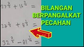 Cara Mudah Menghitung Bilangan Berpangkat Pecahan Tips And Solution