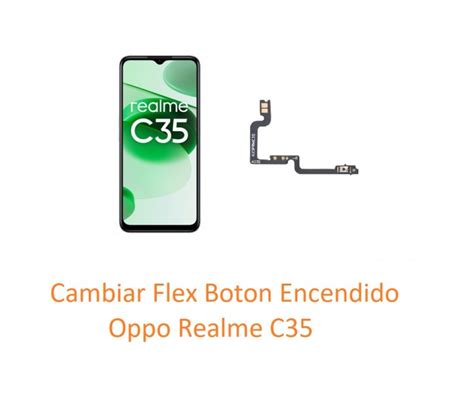 Cambiar Flex Boton Encendido Oppo Realme C