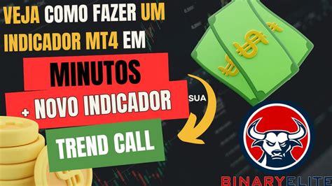 Aprenda Em Minutos A Criar Um Indicador Mt Para Opcoes Binarias Trend