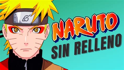 Orden Para Ver Naruto Sin Relleno Gu A De Cap Tulos Todo Sobre