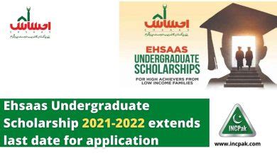 Ehsaas Undergraduate Scholarship Extends Last Date For