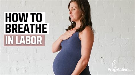 How To Breathe In Labor Breathing Techniques You Need Youtube