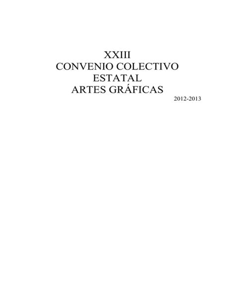 Xxiii Convenio Colectivo Estatal Artes Gr Ficas