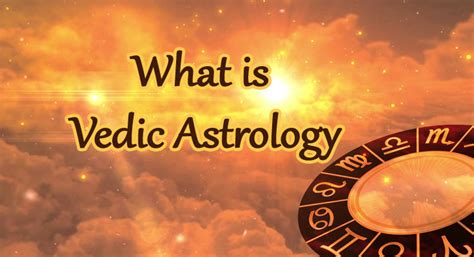 What Is Vedic Astrology Learn Astrology Vedic Astrology Blog