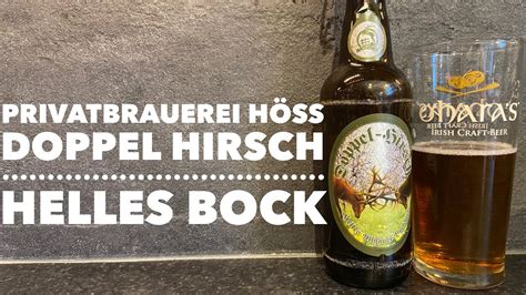 Der Hirschbräu Privatbrauerei Höss Doppel Hirsch Helles Allgäu Bockbier