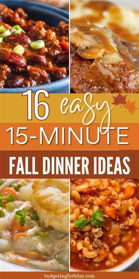 16 Cozy 15 Minute Fall Dinners Budgeting For Bliss Video Video