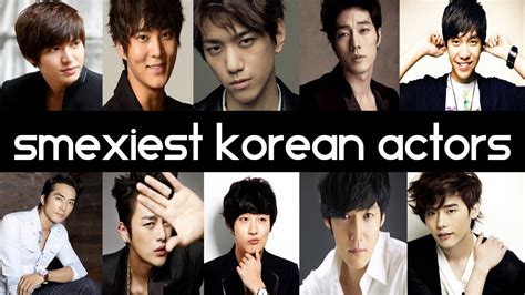 Top 10 Sexiest Korean Dramas Actors 2014 Youtube