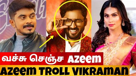 Azeem Vikraman Shivin Total Damage Youtube