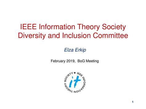 Ieee Information Theory Society Diversity And Inclusion Committee Ppt