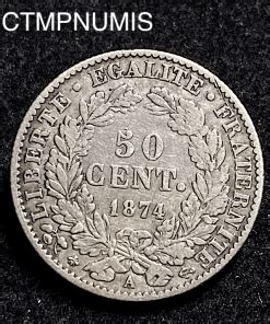 MONNAIE 50 CENTIMES CERES III REPUBLIQUE 1874 A PARIS CTMP NUMIS