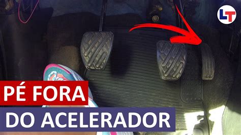 SE TIRAR O PÉ DO ACELERADOR O CARRO PARA DE ANDAR DirigirEuPosso