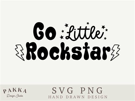 Go Little Rockstar Svg Png Grafik Von Pakka Design Studio · Creative