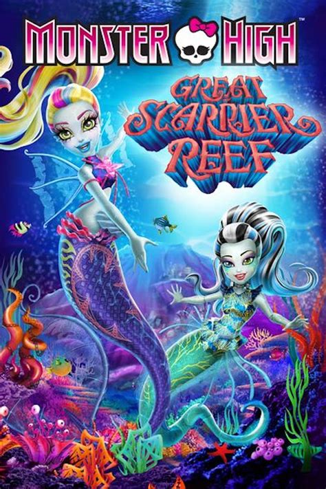 Watch Now Monster High Great Scarrier Reef In Hd Gruv Digital