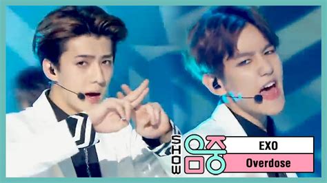 Engsub Exo Overdose Show Music Core