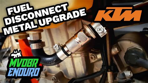 KTM Fuel Quick Disconnect Metal Upgrade YouTube