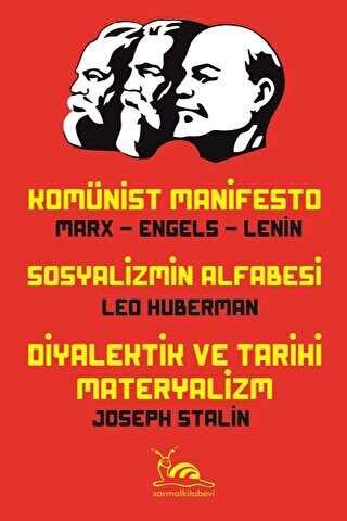 Kom Nist Manifesto Sosyalizmin Alfabesi Diyalektik Ve Tarihi