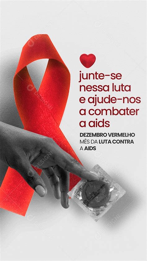 Story Junte Se Nessa Luta E Ajude Nos Dezembro Vermelho Social Media