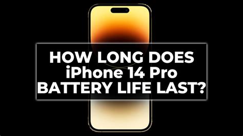 How long does iPhone 14 Pro Battery Life last & How to Extend it?