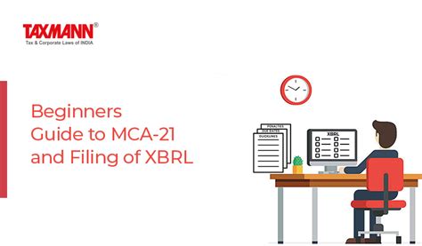 Beginners Guide To Mca 21 And Filing Of Xbrl