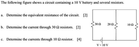 Solvedthe Following Figure Shows A Circuit Containing A 10 V Battery