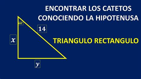 C Mo Encontrar Los Catetos Conociendo La Hipotenusa Y Un Ngulo Youtube