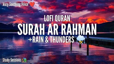 Lofi Quran Quran For Sleep Study Sessions Relaxing Quran Surah