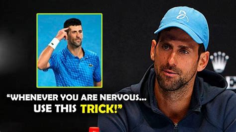 Novak Djokovic Reveals His Mental Strength Secrets Seismic Sports