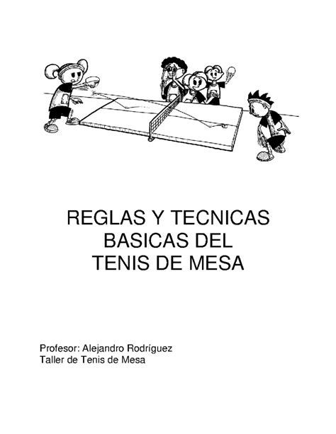 Reglas Tenis de Mesa - REGLAS Y TECNICAS BASICAS DEL TENIS DE MESA ...