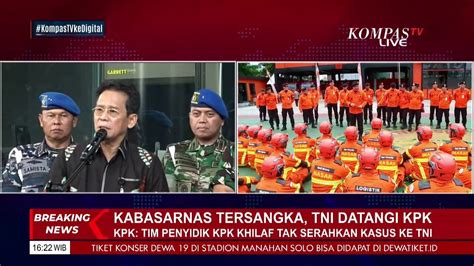 Full Pimpinan Kpk Minta Maaf Sebut Tim Penyelidik Mungkin Khilaf Di