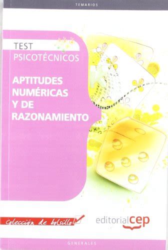 TEST PSICOTÉCNICOS APTITUDES NUMÉRICAS Y DE RAZONAMIENTO COLECCIÓN DE