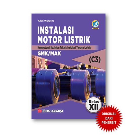 Jual Instalasi Motor Listrik Kelas Xii Smk Mak C Kurikulum