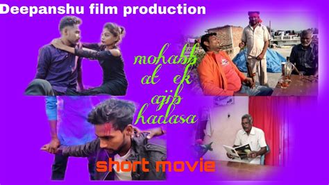 Mohabbat Ek Ajib Hadasa Short Movie Amit Sexana Bahraich