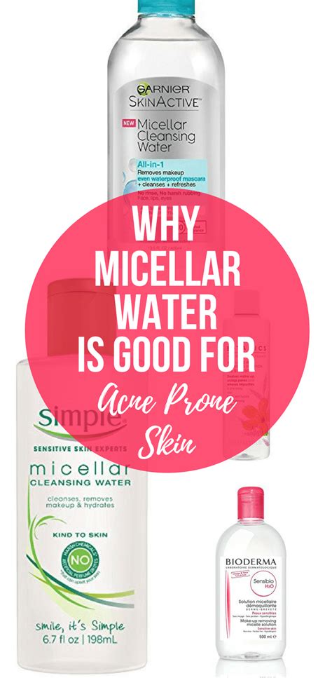 Micellar Water for Acne Prone Skin - Best Micellar Water Brands