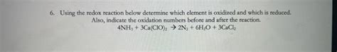 Solved 6 Using The Redox Reaction Below Determine Which