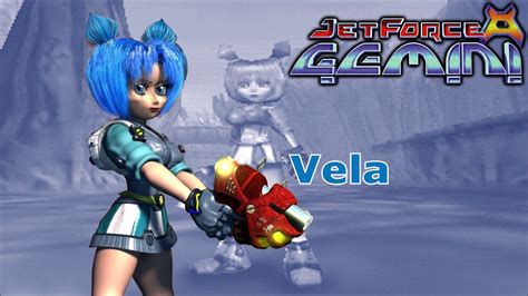 Jet Force Gemini Vela Voices Original Upload Youtube