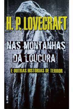 Livro Nas Montanhas Da Loucura H P Lovecraft Estante Virtual